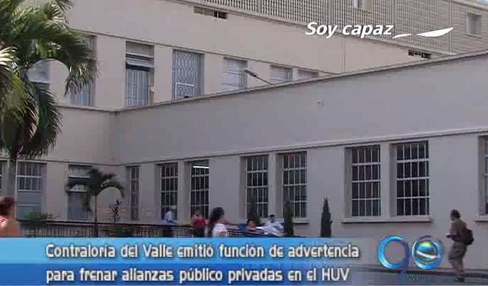 Alianzas público privadas del HUV bajo la lupa de la Contraloría