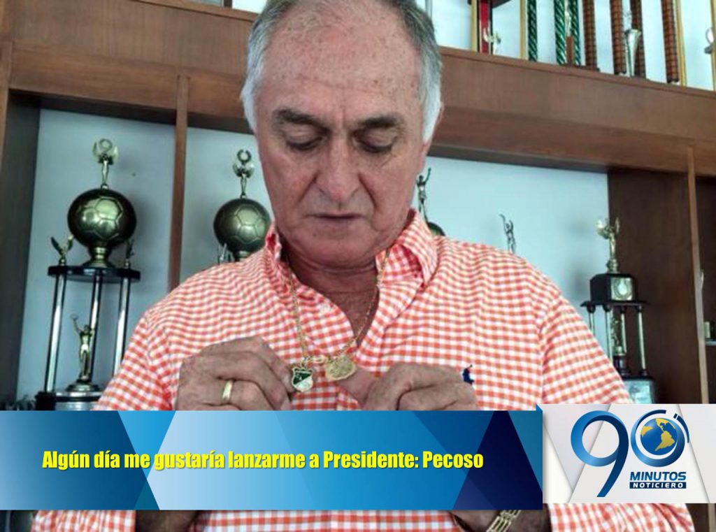 “Algún día me gustaría lanzarme para presidente”