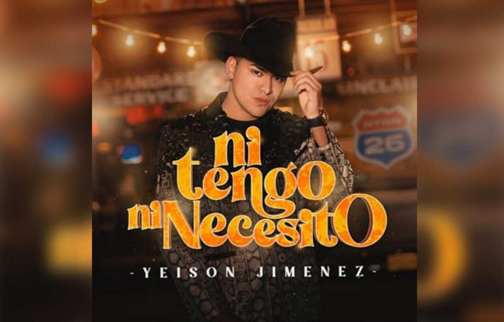 Yeison Jiménez lanza su nuevo sencillo 'Ni tengo ni necesito'