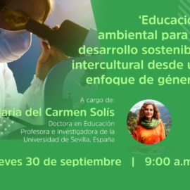 ‘Educación ambiental para el desarrollo sostenible intercultural desde un enfoque de género’