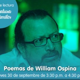 ¡A leer poemas de William Ospina!