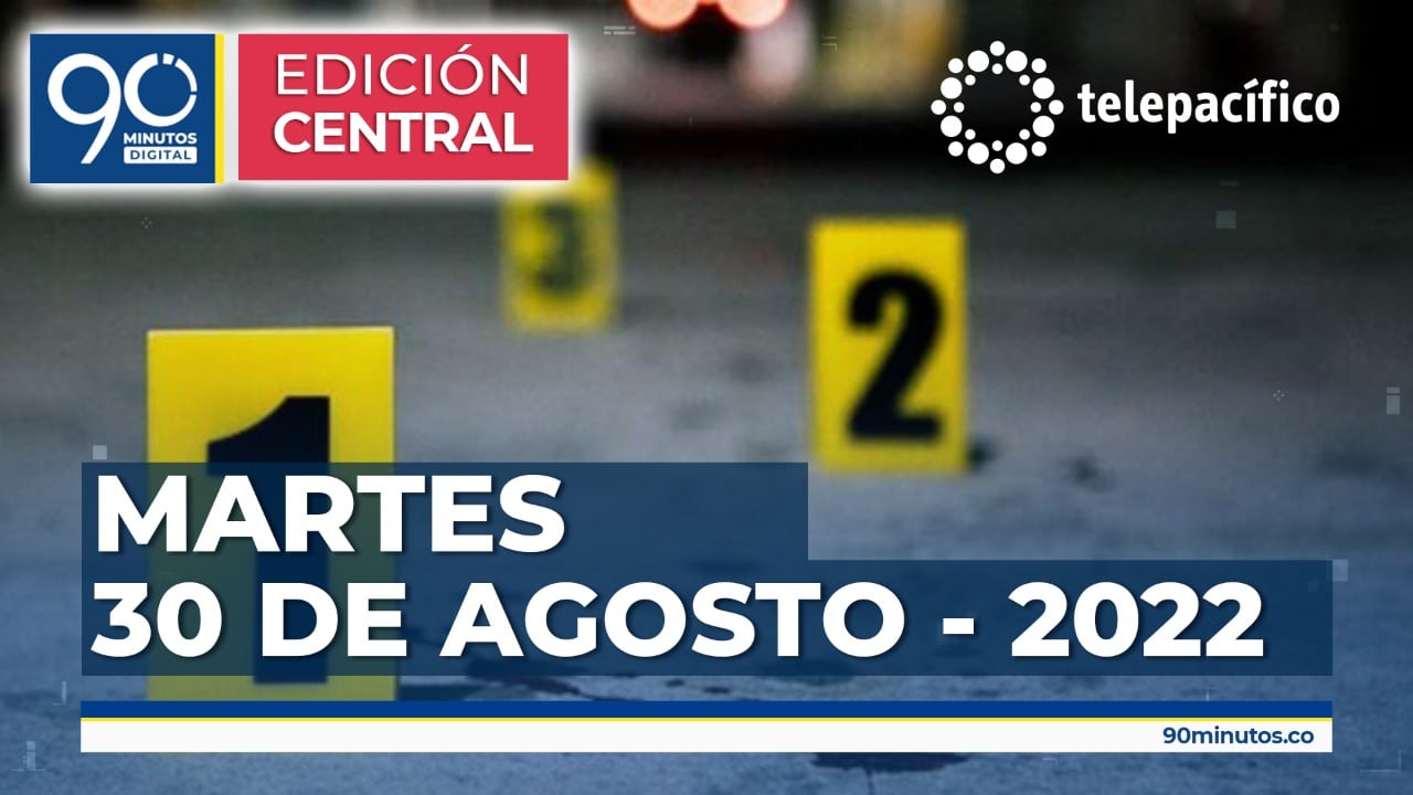 Emisión de miércoles 31 de agosto de 2022