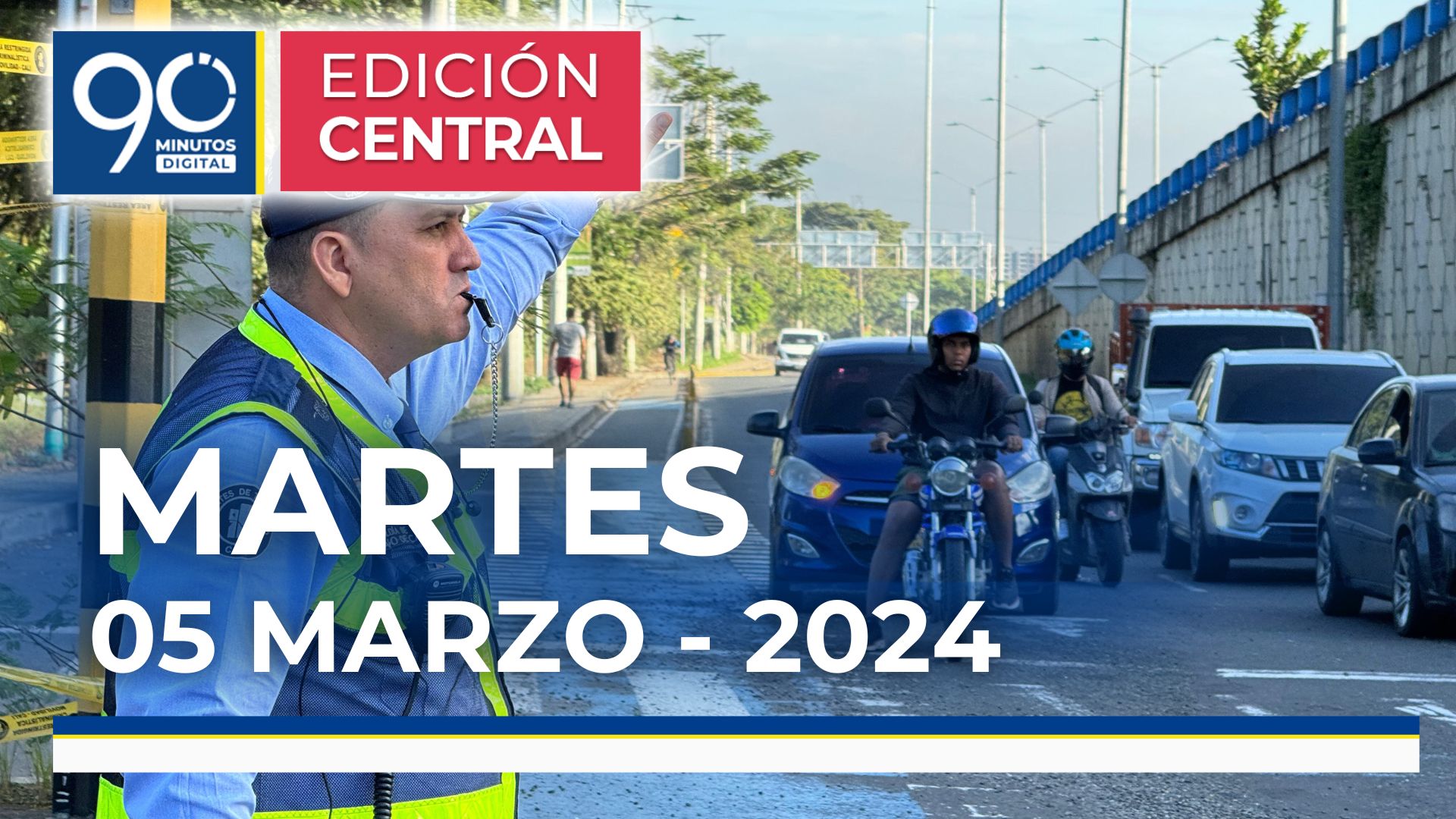 Emisión central Noticiero 90 Minutos - 05 de marzo de 2024