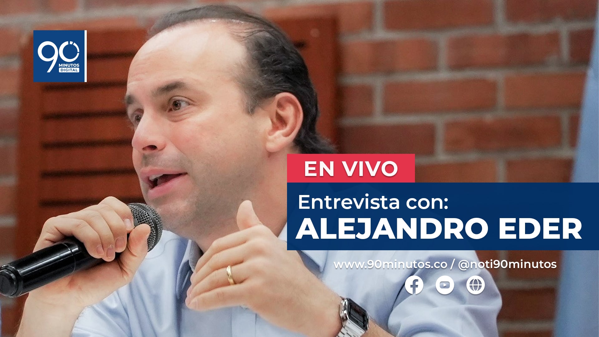 🔴Alejandro Eder en 90 Minutos - Entrevista en vivo hoy a las 8:00 a.m.