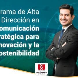 Inicia nuevo programa de alta dirección para comunicadores ¿Por qué hacerlo?
