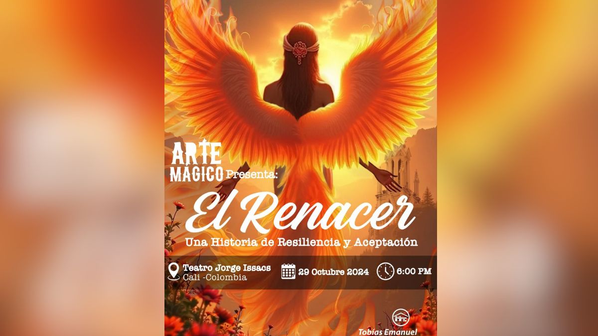 Estreno de la obra 'El Renacer', una historia de arte mágico y resiliencia; ¿cuándo será?