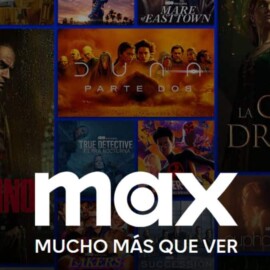 Estos son los próximos estrenos en MAX ¿Cuáles son los más esperados?