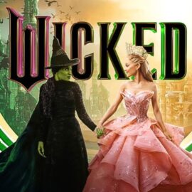 ¿‘Wicked’? La película de Ariana Grande que manda en taquilla mundial