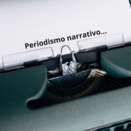 Cuatro libros esenciales para entender el ‘Periodismo Narrativo’