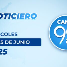 Emisión central Noticiero 90 Minutos - 25 de junio de 2025 