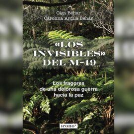 Historias del conflicto colombiano: tres libros que narran memorias de guerra y esperanza