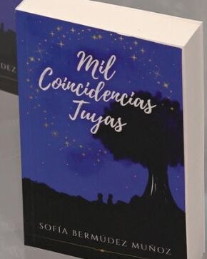 Sofía Bermudez escribe 'Mil coincidencias tuyas' con un proposito especial