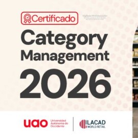 La UAO en convenio con ILACAD World Retail aperturan la certificación en Category Management