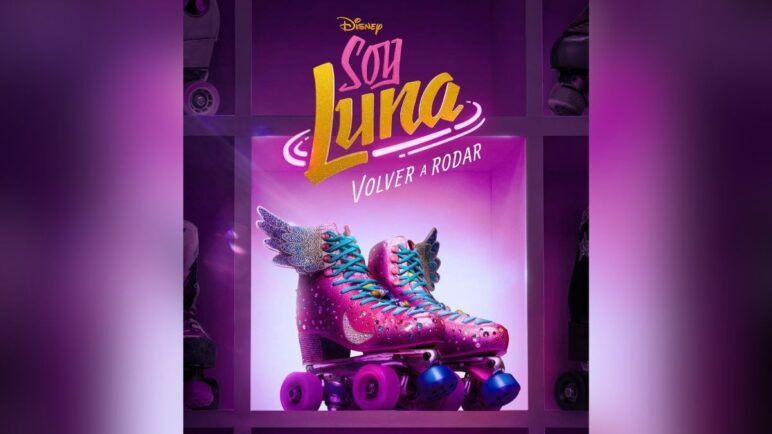 'Soy Luna: volver a rodar', la cuarta temporada que emociona a toda una generación