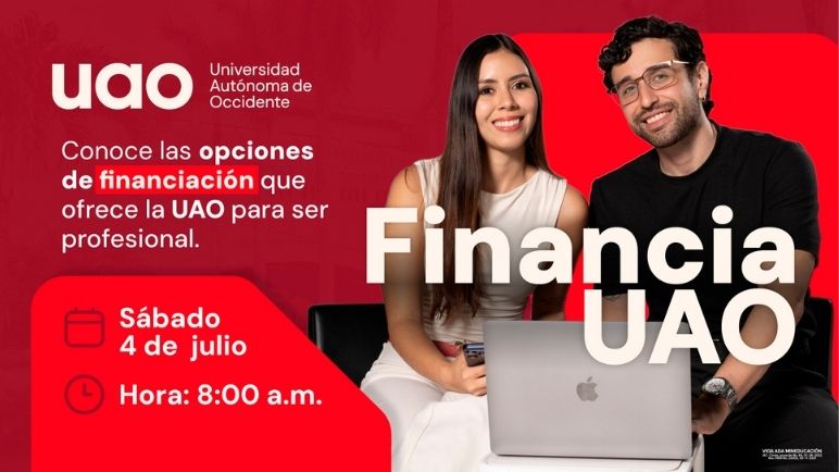 Financia UAO: un evento para conocer todas las opciones de financiación en la UAO